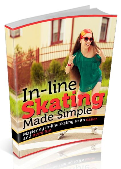 In Line Skating Made Simple