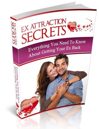 Ex Attraction Secrets