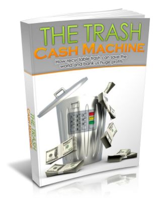 The Trash Cash Machine